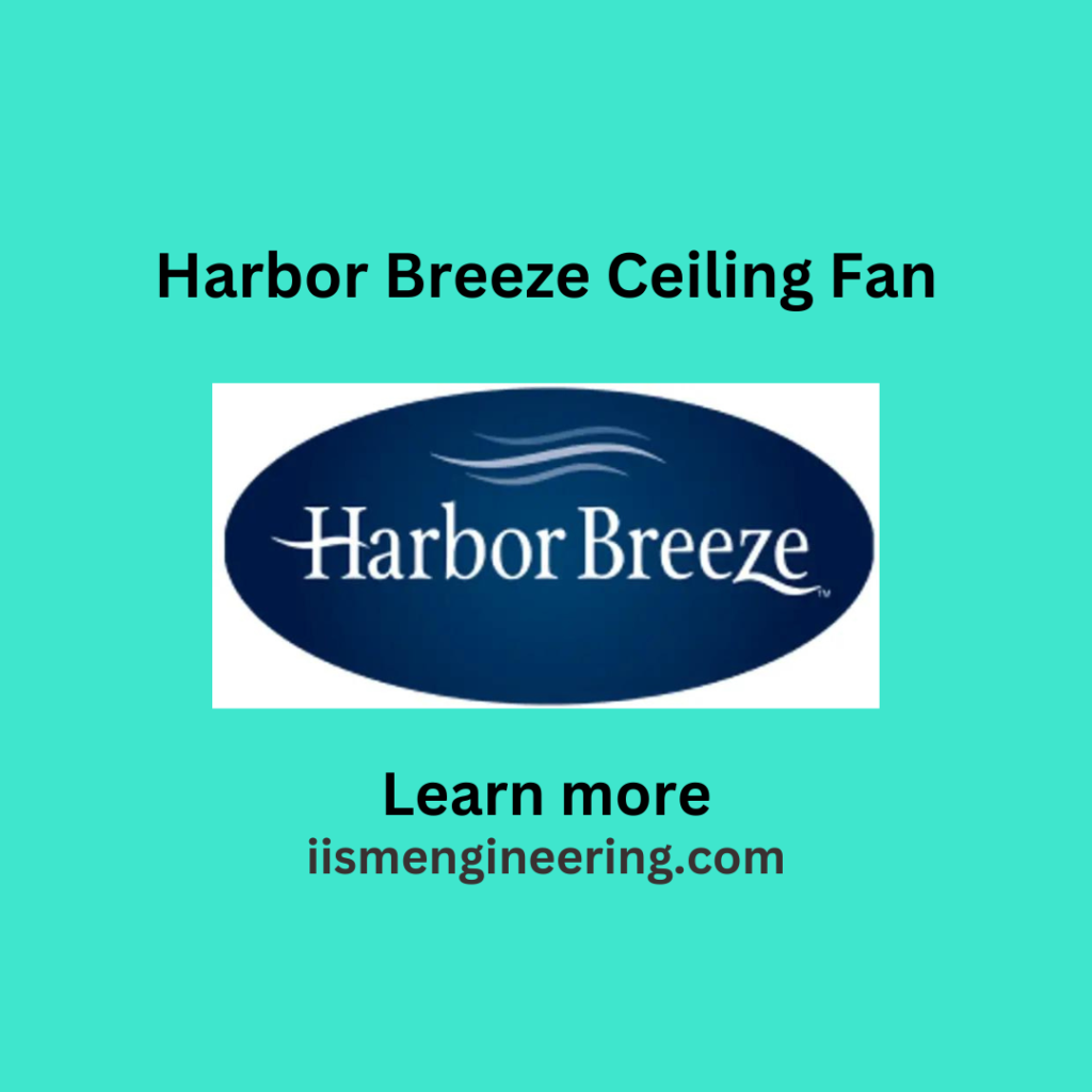 Harbor Breeze Ceiling Fan